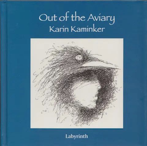 Out of the Aviary